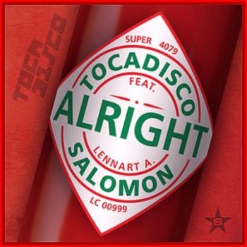 Tocadisco feat. Lennart A. Salomon - Alright