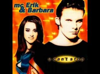 MC Erik Barbara - U Can t Stop