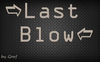 Last Blow - Февраль,Не понимаю... , Бам-Бам