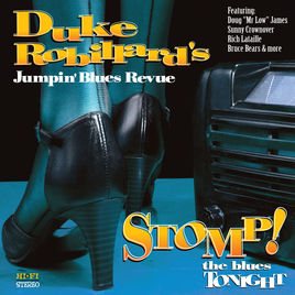 Duke Robillard - Stomp! The Blues Tonight