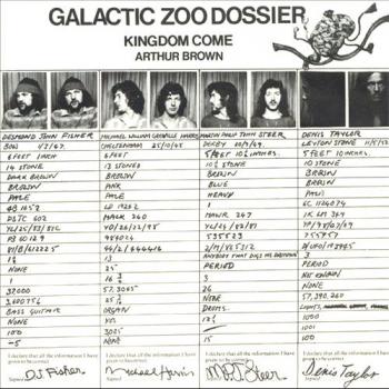 Arthur Brown s Kingdom Come - Galactic Zoo Dossier