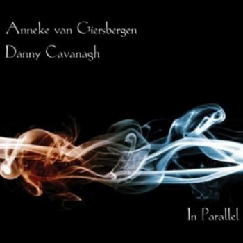 Anneke Van Giersbergen Danny Cavanagh - In Parallel