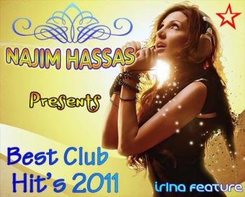 VA - Лучшие Клубные Хиты 2011 from Dj Najim Hassas Vol. 1 - 4