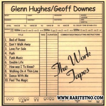 Glenn Hughes Geoff Downes - The Work Tapes