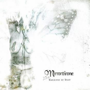 Mirrorthrone - Carriers of Dust