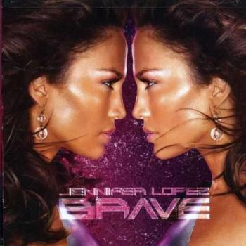 Jennifer Lopez - Brave