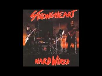 Strongheart - Hard Wired