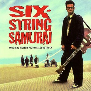 Six-String Samurai - Шестиструнный самурай