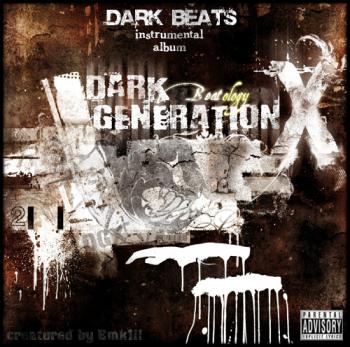 Dark Beats-Dark Generation