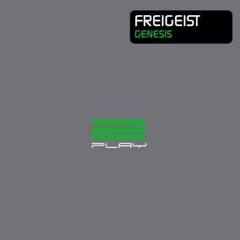 Freigeist - Genesis