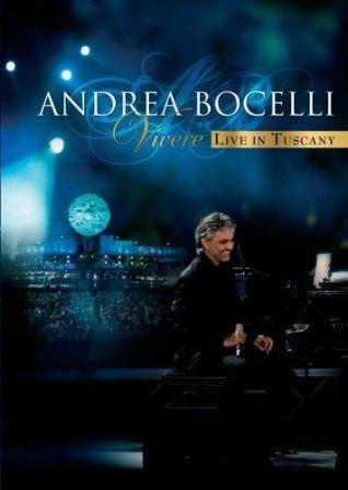 Андреа Бочелли: Концерт в Тоскании / Andrea Bocelli: Vivere - Live In Tuscany