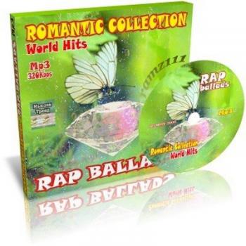 Romantic Collection. Rap Ballads