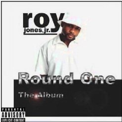 ROY JONES JR - ROUND ONE THE ALBUM