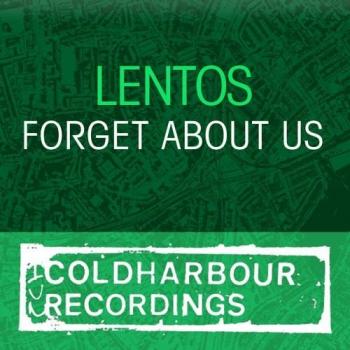 Lentos - Forget About Us