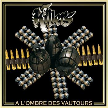 Killers - A L ombre Des Vautours