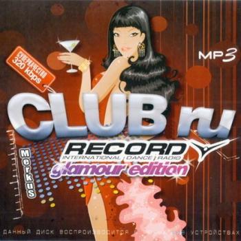 VA - ClubRu От Radio Record Glamour Edition