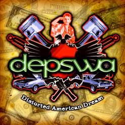 Depswa - Distorted American Dream