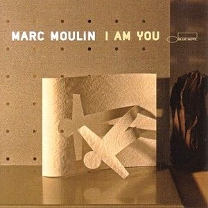 Marc Moulin - I Am You