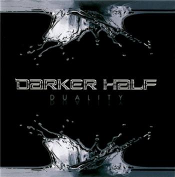 Darker Half - Duality