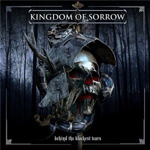 Kingdom Of Sorrow - Behind The Blackest Tears