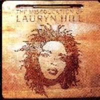 Lauryn Hill - The Miseducation Of Lauryn Hill