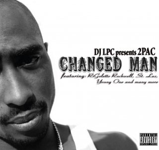 2pac - Changed Man