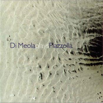 Al Di Meola - Plays Piazzolla