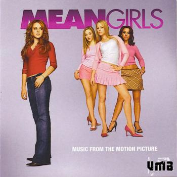 OST- Дрянные девчонки / Mean Girls