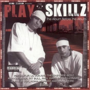 Play-N-Skillz - The Album Before The Album