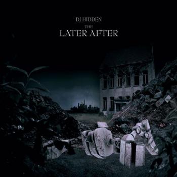 DJ Hidden - The Later After