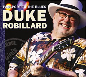 Duke Robillard - Passport to the Blues