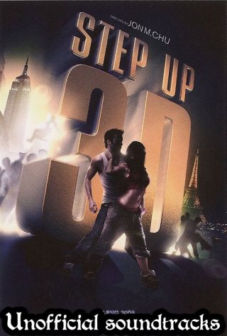 OST - Шаг Вперед 3 / Step up 3