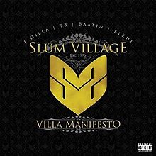 Slum Village - Villa Manifesto