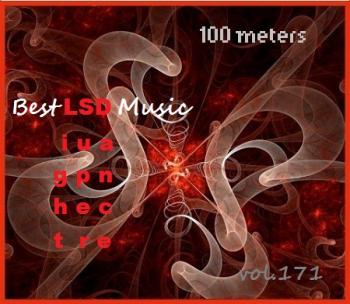 VA - 100 meters Best LSD Music vol.171