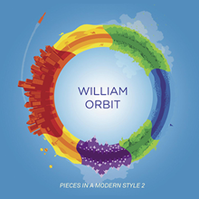 William Orbit - Pieces In A Modern Style 2