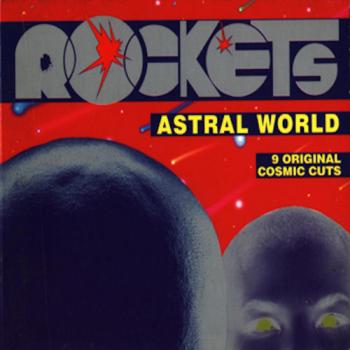 Rockets - Astral World