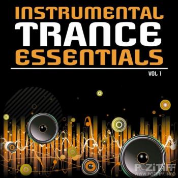 VA - Instrumental Trance Essentials Vol 1