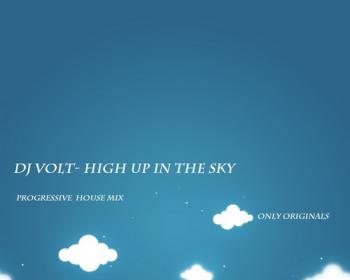 DJ Илья Volt - High Up In The Sky Mix