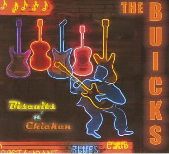 The Buicks - Biscuits n Chicken