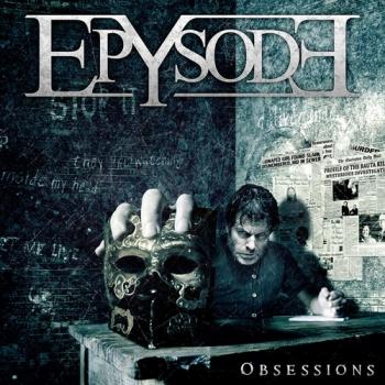 Epysode - Obsessions