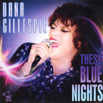 Dana Gillespie - These Blue Nights