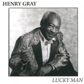 Henry Gray - Lucky Man