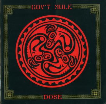 Gov t Mule - Dose