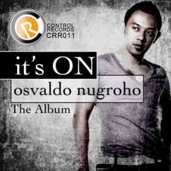 Osvaldo Nugroho - Its On