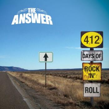 The Answer - 412 Days of Rock Roll