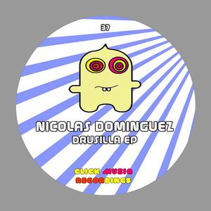 Nicolas Dominguez - Drusilla EP