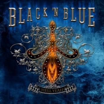 Black N Blue - Hell Yeah!