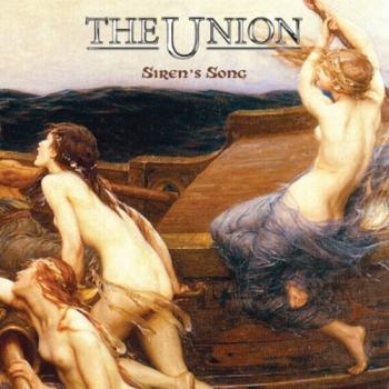 The Union - Siren s Song