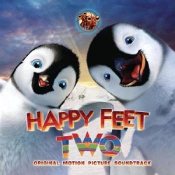 OST - Делай ноги 2 / Happy Feet Two