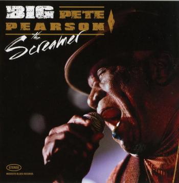 Big Pete Pearson - The Screamer